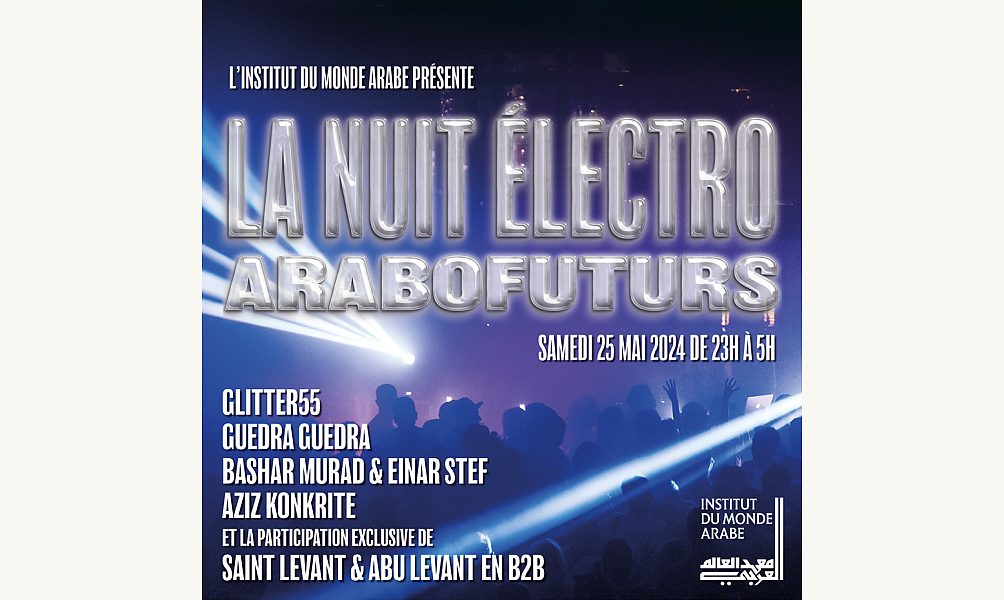 Nuit Électro Arabofuturs : Rythmes orientaux et Futuristes à Paris